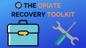 opiate recovery toolkit