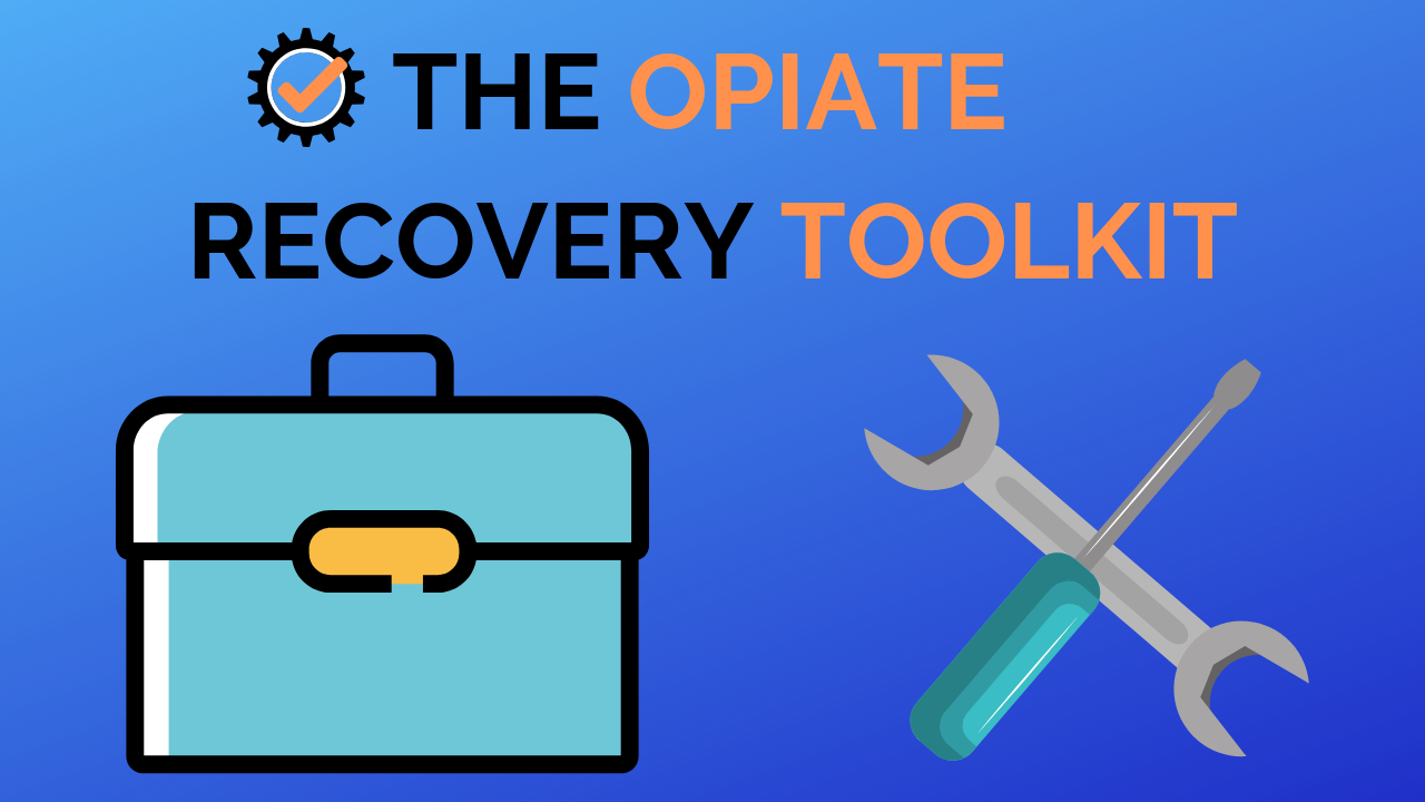 opiate recovery toolkit