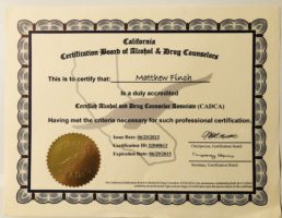 Certified Alcohol and Drug Counselor Associate (CADCA) by the California Certification Board of Alcohol and Drug Counselors